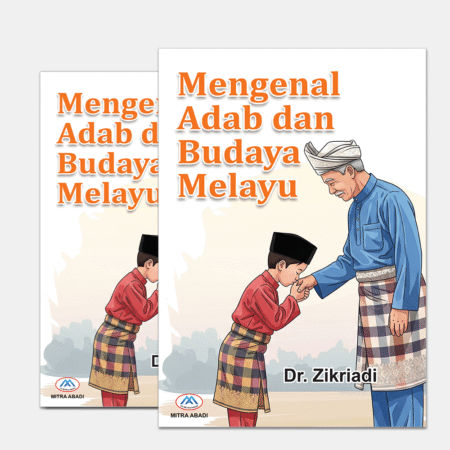 Mengenal Adab dan Budaya Melayu